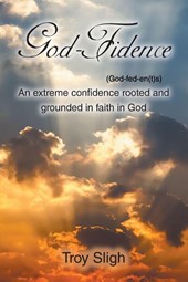 God-Fidence (God-fed-en(t)s)