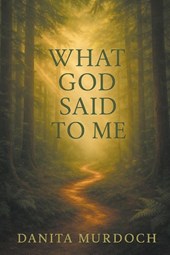 What God Said to Me