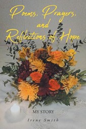 Poems, Prayers, and Reflections of Hope