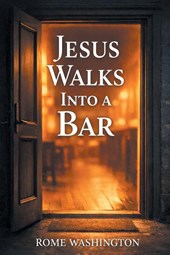 JESUS WALKS INTO A BAR