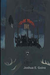 A Wolf Named Bit