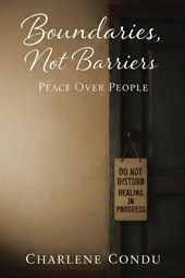 Boundaries, Not Barriers