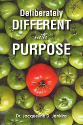 Deliberately DIFFERENT with PURPOSE