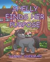 Shelly Finds Her Purpose