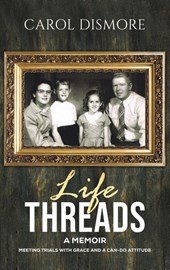 Life Threads – A Memoir