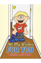 All My Wishes For You
