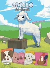 Apollo the Angora Goat and His Friends – Book 2