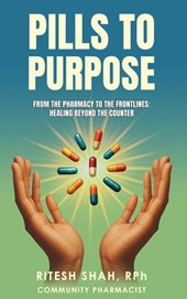 Pills to Purpose