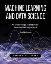 Machine Learning and Data Science, 2nd Edition