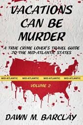 Vacations Can Be Murder