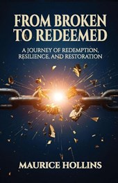 From Broken to Redeemed