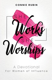 She Works; She Worships