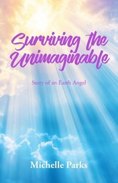 Surviving the Unimaginable