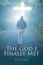 The God I Finally Met