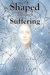 Shaped Through Suffering