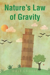 Nature's Law of Gravity