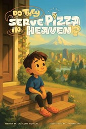 Do They Serve Pizza in Heaven?