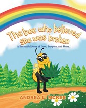 The bee who believed she was broken