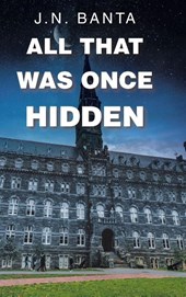 All That Was Once Hidden