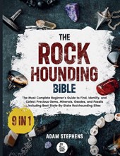 The Rockhounding Bible