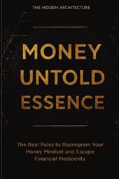 Money Untold Essence Book