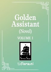 Golden Assistant: Jinpai Zhuli (Novel) Vol. 1