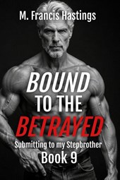 Bound to the Betrayed