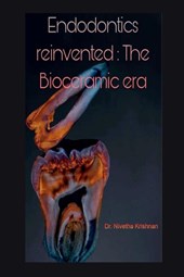 Nivetha Krishnan: Endodontics Reinvented