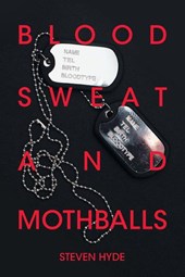 Blood Sweat and Mothballs