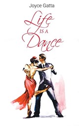 Life Is A Dance