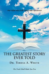 The Greatest Story Ever Told