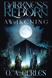 Darkness Reborn