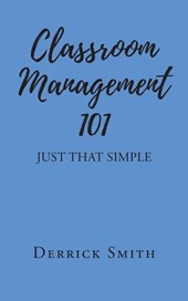 Classroom Management 101