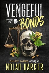 Vengeful Bonds: Season Two