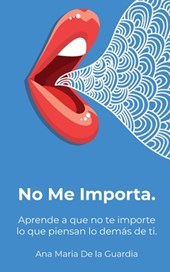 No Me Importa