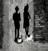 So you think you met your soulmate