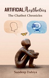 Artificial Aesthetics: The Chatbot Chronicles