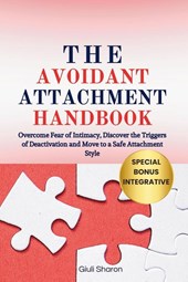 The Avoidant Attachment Handbook