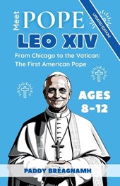 Meet Pope Leo XIV