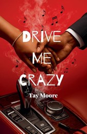 Drive Me Crazy