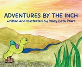 Adventures by the Inch
