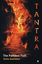 Vinita Rashinkar: Tantra