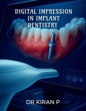 Digital Impression in Implant Dentistry