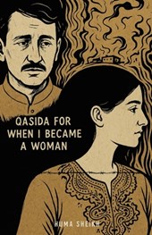 QASIDA FOR WHEN I BECAME A WOMAN