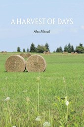 A Harvest of Days