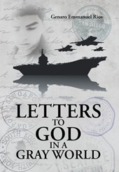 Letters to God in a Gray World