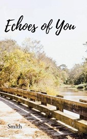 Echoes of You