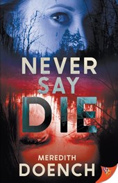 Never Say Die