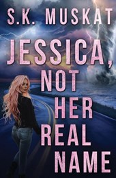 Jessica, Not Her Real Name