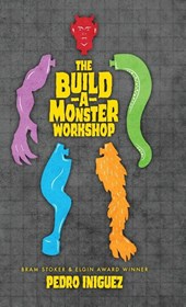 The Build-A-Monster Workshop